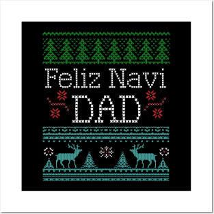 Feliz Navi Dad Ugly Christmas Style Design Posters and Art